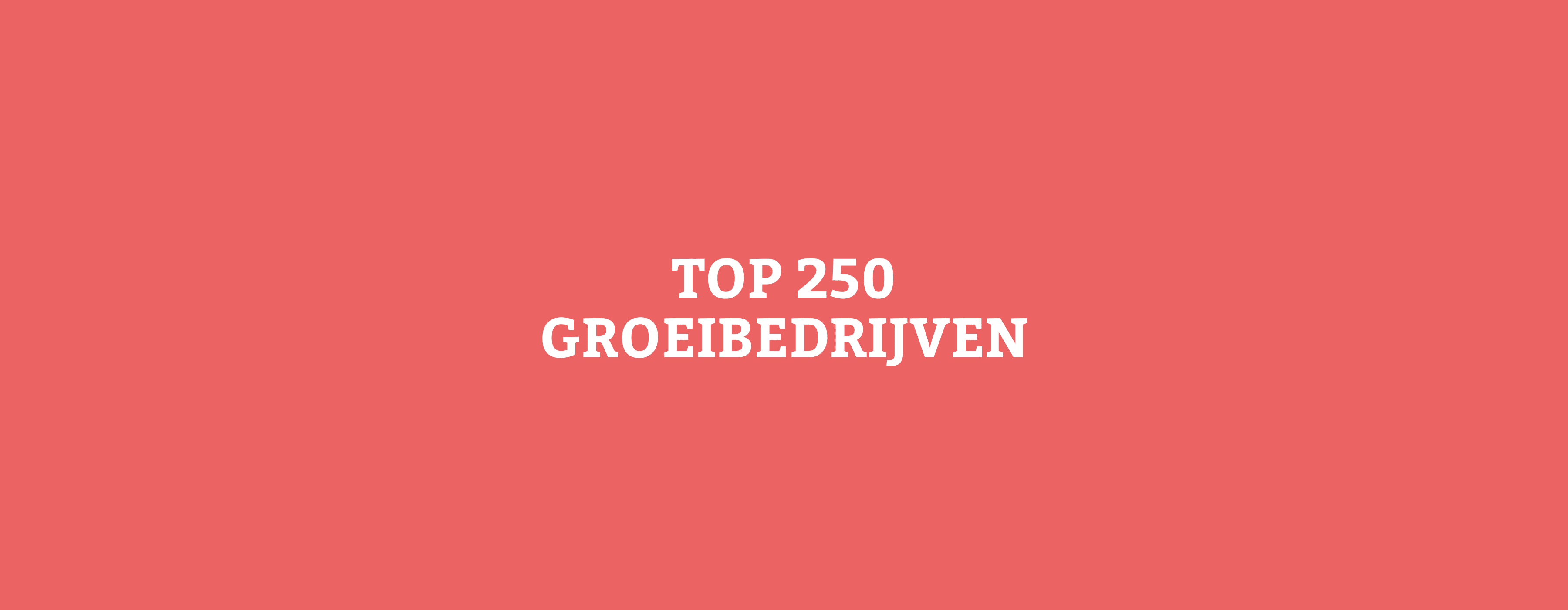 Top 250 groeibedrijven 2020